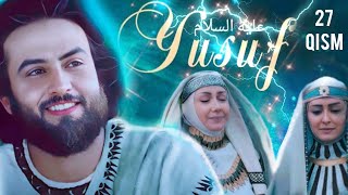 O'zbek Kino | Yusuf Alayhissalom 27 Qism | Юсуф Пайгамбар | 1080Р | Исломий Кинолар Uzbek Tilida