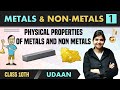 Metals and Non-Metals 01 | Physical Properties of Metals & Non-Metals | Class 10th | NCERT | Udaan