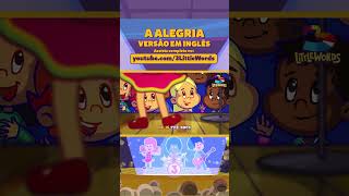 Chegou A Música A Alegria Em Inglês 3 Palavrinhas