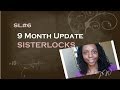 SL#6-Sisterlocks on the Growth! 9 Months and Counting.