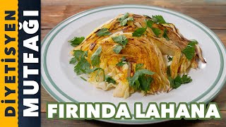 FIRINDA LAHANA TARİFİ | Diyetisyen Mutfağı