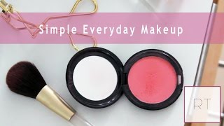 Everyday Simple Makeup Routine | Rachel Talbott Everyday Simple Makeup Routine | Rachel Talbott