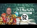 "Mawazo" Sehemu Ya 52 (Thoughts) Dr Elie VD.Waminia.