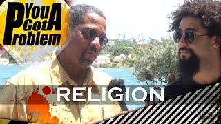 You Got A Problem with Lamarcio I: Religion (Part 2)