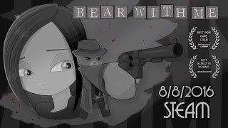 Bear With Me - Official Trailer
