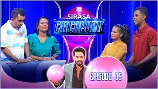 Sirasa Catchpoint Season I | Episode 05 | Rafeek & Menaka | Dilruk & Sepalika