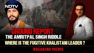 Ground Report Where Is Fugitive Khalistani Leader? Breaking Views