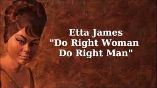 Watch Etta James Do Right Woman Do Right Man video