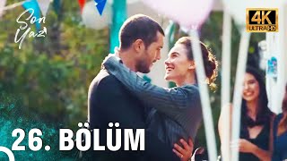 Son Yaz 26. Bölüm (4K ULTRA HD) - FİNAL