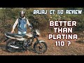 Bajaj CT 110 Hindi Review - Better Than Platina 110 ?