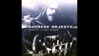 Watch Supreme Majesty Forever Ill Be video