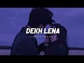 DEKH LENA - Tum Bin 2 - Arijit Singh & Tulsi Kumar - Neha Sharma,Aditya & Aashim - Viral