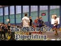 Golden One Powerlifting Meet