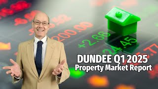 Dundee Q1 2025 Property Market Report