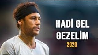 Neymar JR. • Hadi Gel Gezelim • Skills&Goals • 2020/2021 • HD