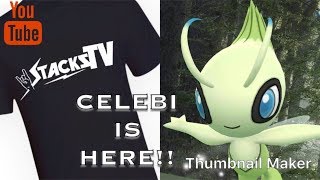 Pokemon Go! Celebi Is Here!!!