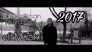 Furkan Özsan - Rüya Gibi (2017)