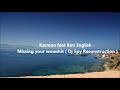 Karmon feat Kim English - Missing your wowshit ( Dj Spy Bootleg )