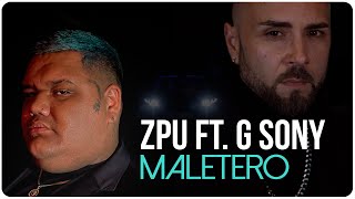Watch Zpu Maletero feat G Sony video