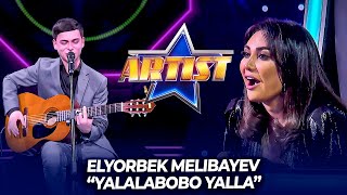 Elyorbek Melibayev yalalabobo yalla ARTIST(2022)