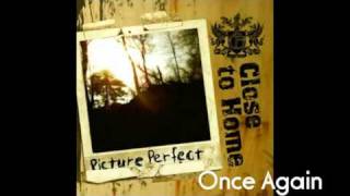Watch Close To Home Once Again video