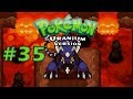 Pokémon Uranium #35 | Capturando a Actan y Lanthan