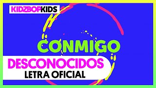 Watch Kidz Bop Kids Desconocidos video