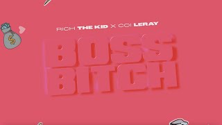 Watch Rich The Kid Boss Bitch feat Coi Leray video