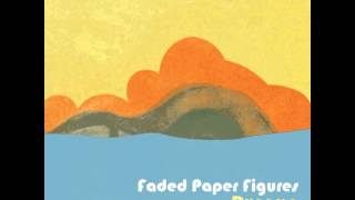 Watch Faded Paper Figures North By North video