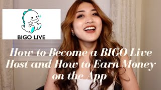 Bigo Live How To Become A Bigo Live Host And How To Earn Money On The App