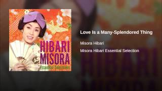 Love Is A Many Splendored Thing Love Is A Many Splendored Thing