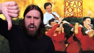Why the Dead Poets Society Sucked