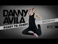 Danny Avila - Ready To Jump #035