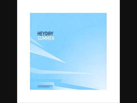 Heyday - Summer Heyday - Summer