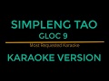 Simpleng Tao - Gloc 9 (Karaoke Version)