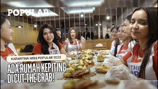 Ada Rumah Kepiting Loh Di Cut The Crab Miss Popular Season 1 - 2023 Popular Magazine Indonesia