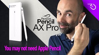 Apple Pencil alternative - Penoval AX Pro, for the next iPad 10, 2022