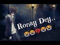 Ronay dey Whatsapp status video..