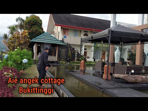 PENGINAPAN AIE ANGEK COTTAGE  PADANG PANJANG BUKITINGGI
