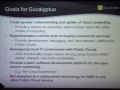 "Eucalyptus: An Open Source Infrastructure for Cloud Computing" - Rich Wolski