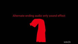 Alternate Ending Audio Only Sound Effect 1