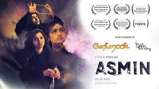 Asmin Full Movie Starring Teju Belawadi & Shweta Gupta Roopa Raos Psychological Masterpiece