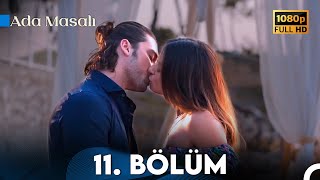 Ada Masalı 11. Bölüm Hd