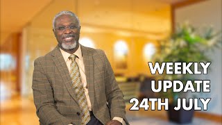 Weekly Update - 24th July - South England Conference President Dr. Emmanuel Osei