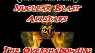 Watch Nuclear Blast Allstars The Overshadowing video