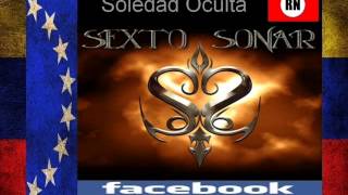 Watch Sexto Sonar Soledad Oculta video