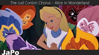 Watch Jud Conlon Chorus Alice In Wonderland video