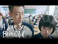 A Love So Beautiful - EP1 | New Love Interest? [Eng Sub]