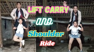 Lift Carry And Shoulder Ride Nona Terkuat -Uni Leni