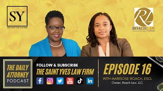 The Daily Attorney Podcast Episode 16 with Atty. Marirose Roach